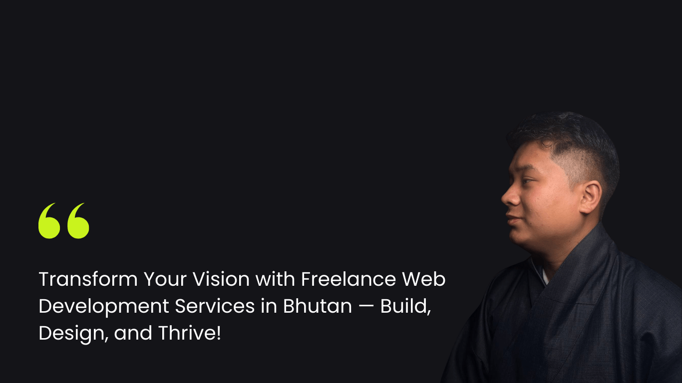 Freelance Web Development Services in Bhutan feature image
